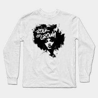 Rock Your Crown Long Sleeve T-Shirt